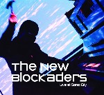 New Blockaders  Live At Sonic City