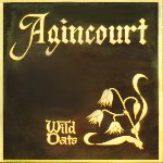 Wild Oats  Agincourt