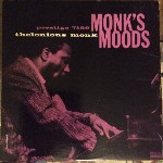Thelonious Monk  Monk's Moods