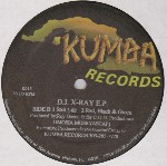 D.J. X-Ray  D.J. X-Ray E.P.