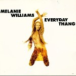 Melanie Williams  Everyday Thang
