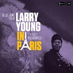 Larry Young Selections From Larry Young In Paris: The ORTF Rec