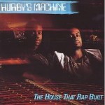 Various Hurby's Machine ‎– The House That Rap Built