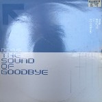 Nexus  The Sound Of Goodbye