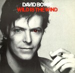 David Bowie Wild Is The Wind