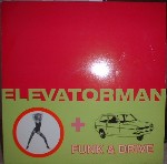 Elevatorman  Funk & Drive
