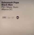 Sabrynaah Pope Black Man Pt 2