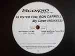 Kluster My Love (Remixes)
