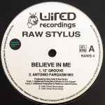 Raw Stylus Believe In Me
