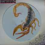 Scorpions Big City Nights / Bad Boys Running Wild