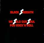 Black Sabbath We Sold Our Soul For Rock 'N' Roll