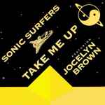 Sonic Surfers Take Me Up