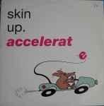 Skin Up Accelerate