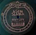 Asem Shama Risky Life EP