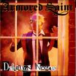 Armored Saint Delirious Nomad