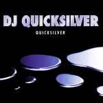 DJ Quicksilver Quicksilver
