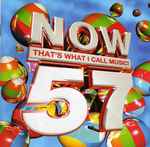Various Now That's What I Call Music! 57