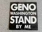 Geno Washington & The Ram Jam Band Stand By Me 