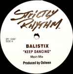 Balistix Keep Dancing