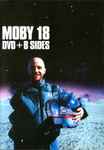 Moby 18 DVD + B Sides