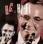 Benny Goodman B.G. In Hi-Fi