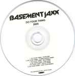 Basement Jaxx Do Your Thing