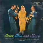 Peter, Paul & Mary Peter, Paul And Mary
