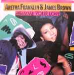 Aretha Franklin & James Brown Gimme Your Love