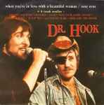 Dr. Hook When You're In Love With A Beautiful Woman
