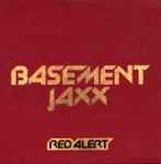 Basement Jaxx Red Alert