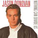 Jason Donovan Nothing Can Divide Us