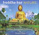 Arno Elias Buddha Bar Nature