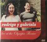 Rodrigo Y Gabriela Live at the Olympia Theatre