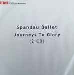 Spandau Ballet Journeys To Glory