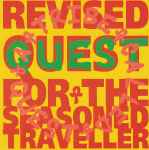 A Tribe Called Quest Revised Quest For The Seasoned Traveller