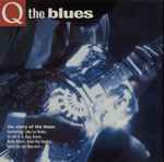 Various Q The Blues (The Story Of The Blues)