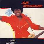 Joan Armatrading Drop The Pilot