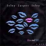 Isley Jasper Isley Kiss And Tell
