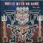 Various Music With No Name Volume One