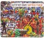 Summer Daze Samba Magic