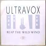Ultravox Reap The Wild Wind