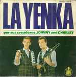 Johnny & Charley La Yenka