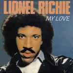 Lionel Richie My Love