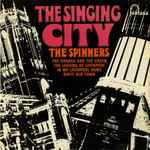 The Spinners The Singing City