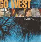 Go West Faithful