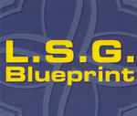 L.S.G. Blueprint