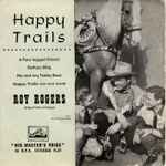 Roy Rogers Happy Trails
