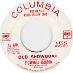 Stonewall Jackson Old Showboat / A Toast To The Bride