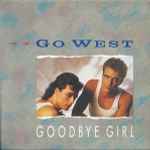 Go West Goodbye Girl