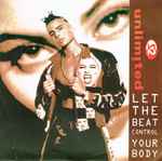 2 Unlimited Let The Beat Control Your Body